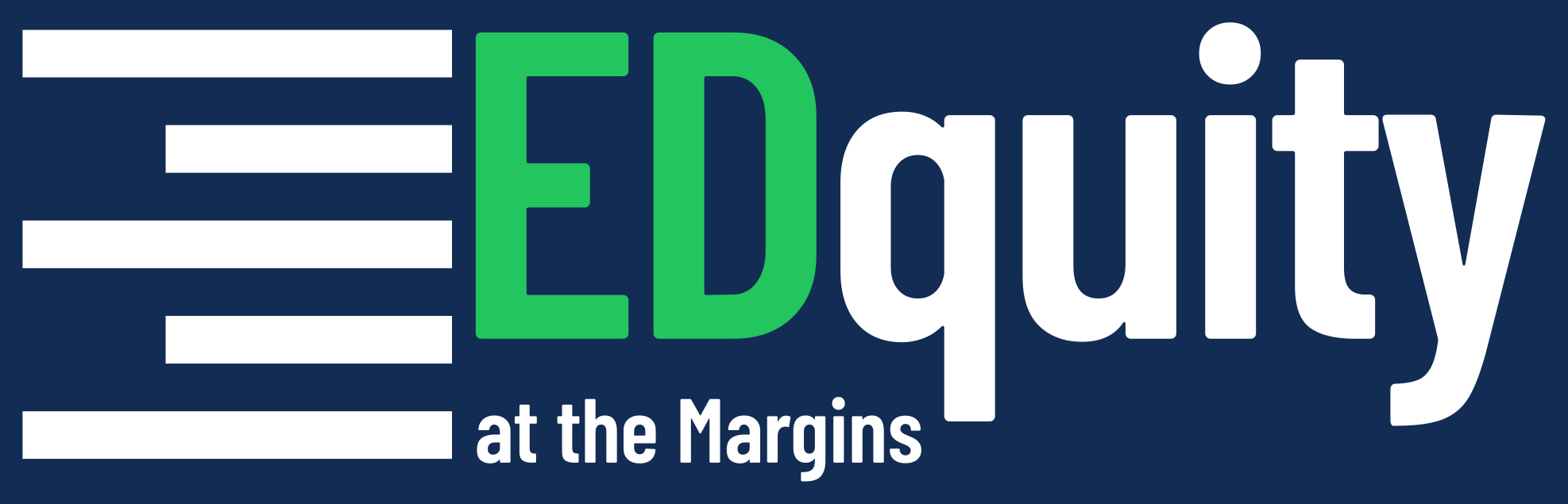 EDquity at the Margins